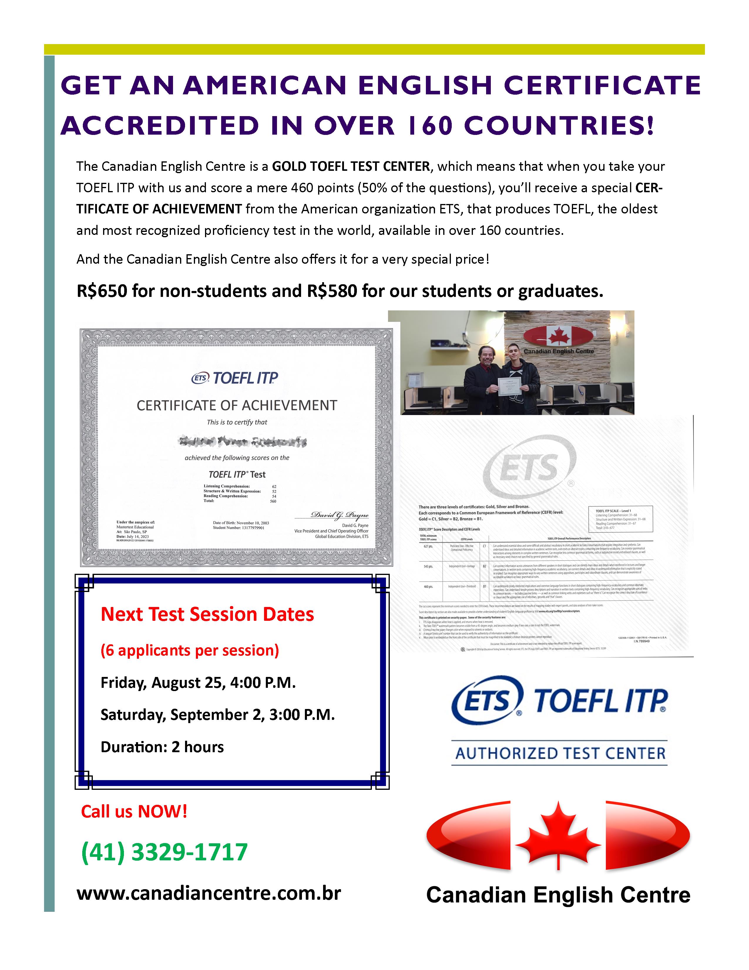 Ganhe o seu CERTIFICADO INTERNACIONAL DE INGLÊS agora! Veja o nosso cronograma de aplicação do TOEFL para esse semestre!